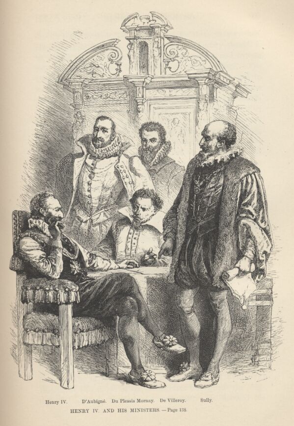 Henry IV. And his Ministers——138