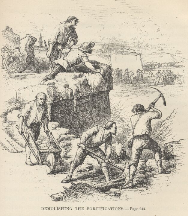 Demolishing the Fortifications——244