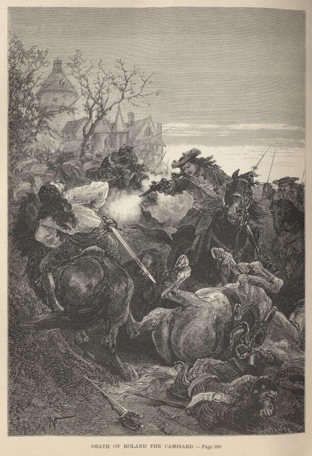 Death of Roland the Camisard——569