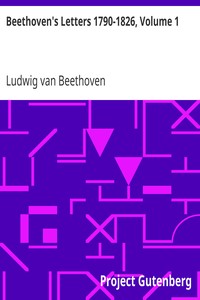 Cover of Beethoven's Letters 1790-1826, Volume 1