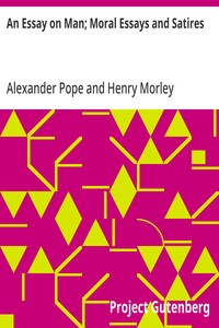 Cover of An Essay on Man; Moral Essays and Satires