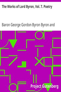 Cover of The Works of Lord Byron, Vol. 7. Poetry