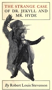 Cover of The strange case of Dr. Jekyll and Mr. Hyde