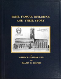 Cover of Some famous buildings and their story : $b being the results of recent research in London and elsewhere