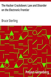 Cover of The Hacker Crackdown: Law and Disorder on the Electronic Frontier