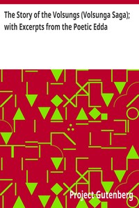 Cover of The Story of the Volsungs (Volsunga Saga); with Excerpts from the Poetic Edda