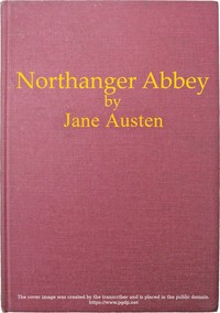 Cover of Northanger Abbey