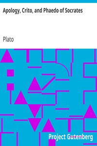 Cover of Apology, Crito, and Phaedo of Socrates