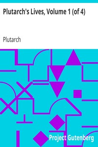Cover of Plutarch's Lives, Volume 1 (of 4)