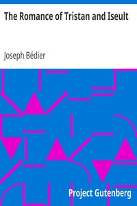 Cover of The Romance of Tristan and Iseult