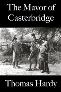 Cover of The Mayor of Casterbridge