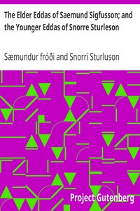Cover of The Elder Eddas of Saemund Sigfusson; and the Younger Eddas of Snorre Sturleson