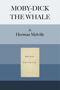 Cover of Moby-Dick; or, The Whale