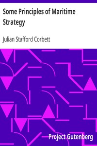 Cover of Some Principles of Maritime Strategy
