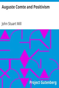 Cover of Auguste Comte and Positivism