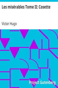 Cover of Les misérables Tome II: Cosette