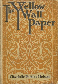 Cover of The Yellow Wallpaper