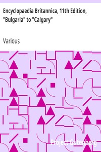 Cover of Encyclopaedia Britannica, 11th Edition, "Bulgaria" to "Calgary"
Volume 4, Part 4