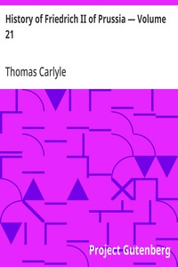 Cover of History of Friedrich II of Prussia — Volume 21