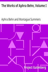 Cover of The Works of Aphra Behn, Volume I