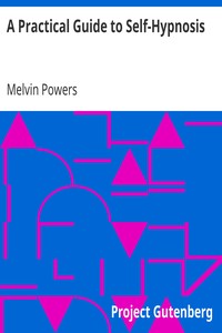 Cover of A Practical Guide to Self-Hypnosis