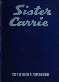 Cover of Sister Carrie: A Novel