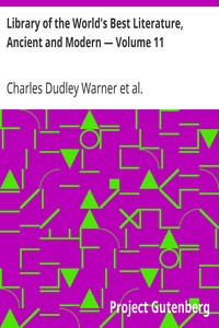 Cover of Library of the World's Best Literature, Ancient and Modern — Volume 11