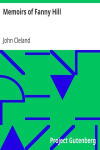 Cover of Memoirs of Fanny Hill
A New and Genuine Edition from the Original Text (London, 1749)