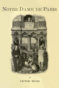 Cover of Notre-Dame de Paris
