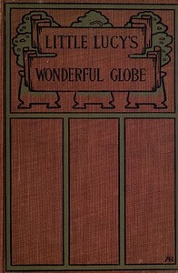 Cover of Little Lucy's Wonderful Globe