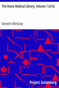 Cover of The Home Medical Library, Volume 1 (of 6)