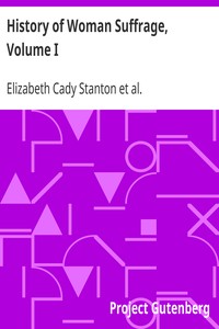 Cover of History of Woman Suffrage, Volume I