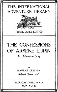 Cover of The Confessions of Arsène Lupin