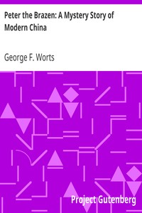 Cover of Peter the Brazen: A Mystery Story of Modern China