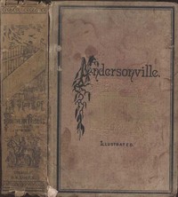Cover of Andersonville: A Story of Rebel Military Prisons