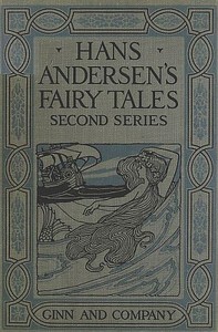 Cover of Hans Andersen's Fairy Tales. Second Series