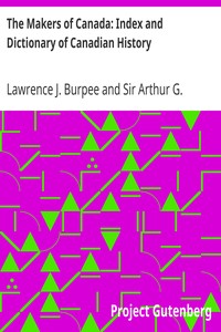 Cover of The Makers of Canada: Index and Dictionary of Canadian History