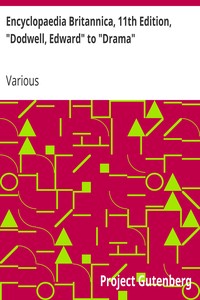 Cover of Encyclopaedia Britannica, 11th Edition, "Dodwell, Edward" to "Drama"
Volume 8, Slice 6