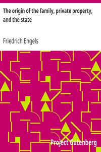 Cover of The origin of the family, private property, and the state