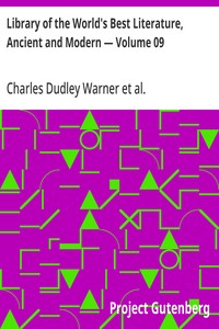 Cover of Library of the World's Best Literature, Ancient and Modern — Volume 09