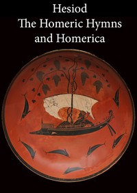 Cover of Hesiod, the Homeric Hymns, and Homerica