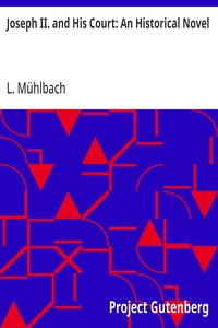 Cover of Joseph II. and His Court: An Historical Novel