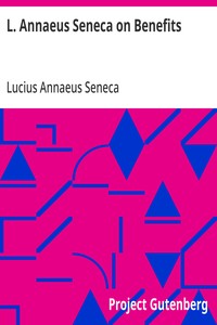 Cover of L. Annaeus Seneca on Benefits