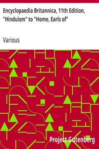 Cover of Encyclopaedia Britannica, 11th Edition, "Hinduism" to "Home, Earls of"
Volume 13, Slice 5