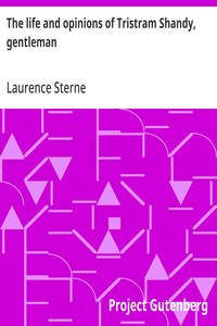 Cover of The life and opinions of Tristram Shandy, gentleman