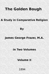 Cover of The Golden Bough: A Study in Comparative Religion (Vol. 2 of 2)