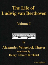 Cover of The Life of Ludwig van Beethoven, Volume I