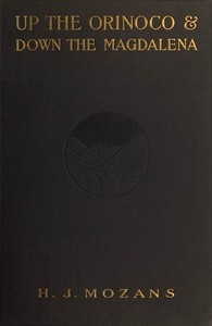 Cover of Up the Orinoco and down the Magdalena