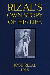 Cover of Rizal's own story of his life