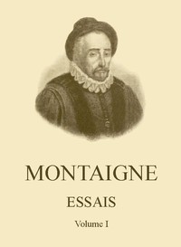 Cover of Essais de Montaigne (self-édition) - Volume I